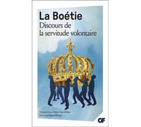 Étienne de La Boétie – Discours de la servitude volontaire – Prépas scientifiques 2016-2017 – Broché