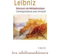 Discours de métaphysique Gottfried Wilhelm Leibniz (Auteur), Christian Leduc (Edité par), Christian Leduc (Introduction)