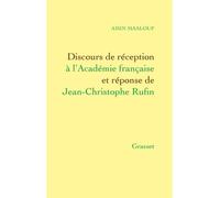 Discours de réception à l'Académie Française