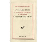 Discours de réception à l'Académie française et réponse de M. Pierre-Henri Simon - Pierre Henri Simon - Gallimard - broché - Livre