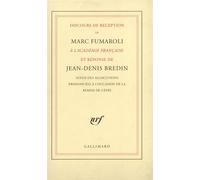 Discours de réception de Marc Fumaroli à l'Académie française et réponse de Jean-Denis Bredin