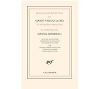 Discours de réception de Mario Vargas Llosa à l'Académie française et réponse de Daniel Rondeau Mario Vargas Llosa (Auteur), Daniel Rondeau (Auteur)