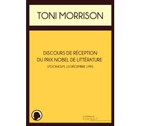 Discours de réception du Prix Nobel de littérature Stockholm, le 10 décembre 1993 - Toni Morrison - Du Portrait Eds - broché - Essai