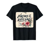 Discours de renouveau Nice Natures pour les amateurs de printemps et de plantes T-Shirt