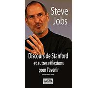Discours de Stanford et autres réflexions pour l'avenir