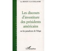 Discours D'investiture Des Presidents Americains Ou Les Paradoxes De L'eloge