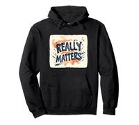 Discours drôle Qui Compte Vraiment Sweat à Capuche