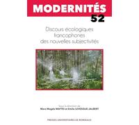 Discours écologiques francophones des nouvelles subjectivités