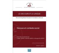 Discours et contexte social Tome 9.1, Année 2017 - Julien Longhi - Eme Et Intercommunications - broché - Revue