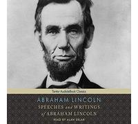 Discours et écrits d'Abraham Lincoln