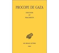 Discours et fragments - Procope De Gaza - Belles Lettres - broché - Essai