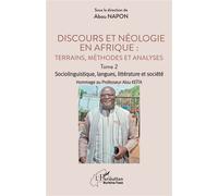 Abou Napon (dir.) – Discours et néologie en Afrique, Tome 2 : Sociolinguitique – Broché