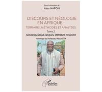Abou Napon (dir.) – Discours et néologie en Afrique, Tome 2 : Sociolinguitique – Broché