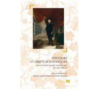 Discours et objets scientifiques dans l'imaginaire américain du XIXème siècle - Ronan Ludot-Vlasak - Uga - broché - Essai