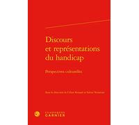 Discours et représentations du handicap: Perspectives culturelles