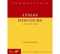 Discours I, XII, XXIV et XXXII
