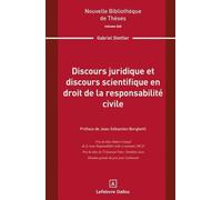 Discours Juridique Et Discours Scientifique En Droit De La Responsabilité Civile