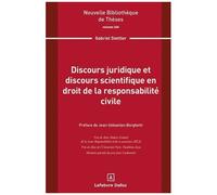 Discours Juridique Et Discours Scientifique En Droit De La Responsabilité Civile