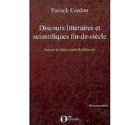 Discours littéraires et scientifiques fin-de-siècle