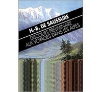 Discours préliminaire aux voyages dans les Alpes