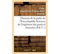 Discours Préliminaire De La Partie De L'encyclopédie, Par Ordre De Matières Intitulée