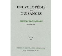 Discours Préliminaire De L'encyclopédie Des Nuisances - Novembre 1984