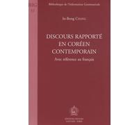 Discours Rapporté En Coréen Contemporain - Avec Référence Au Français