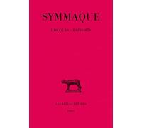 Discours - Rapports Symmaque (Auteur)