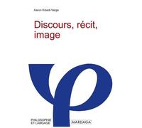 Discours, Récit, Image