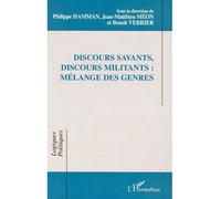Discours savants, discours militants : mélange des genres - Philippe Hamman - L'harmattan - broché - Essai
