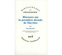 Discours sur la première décade de Tite-Live – Gallimard