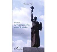 Bienvenu Okiemy – Discours sur l'accomplissement du voeu de la nation – Essai – Broché