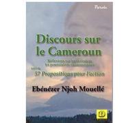 Discours sur le Cameroun Ebénézer Njoh Mouelle (Auteur)