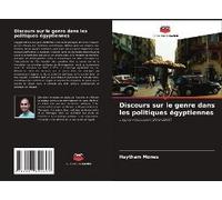 Discours Sur Le Genre Dans Les Politiques Égyptiennes
