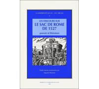 Discours sur le sac de rome de 1527 (les). pouvoir et litterature - Claude Fell - Presses De La Sorbonne Nouvelle - broché - Livre