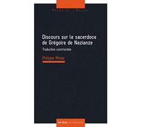 Discours Sur Le Sacerdoce De Grégoire De Naziance