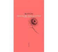 Discours sur le style - Buffon - Allia - broché - Essai
