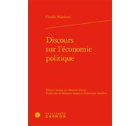 Discours sur l'économie politique - Claudio Napoleoni - Classiques Garnier - relié - Etude