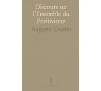 Discours sur l'Ensemble du Positivisme