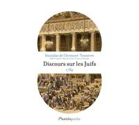 Discours sur les Juifs 1789 - Stanislas de Clermont-Tonnerre - L'antilope - Poche - Essai