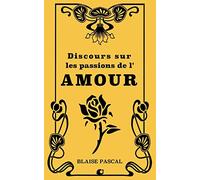 Discours sur les passions de l'Amour