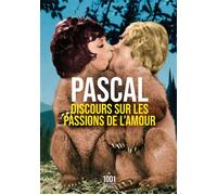 Discours sur les passions de l'amour - Blaise Pascal - Mille Et Une Nuits - Poche - Essai