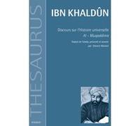 Ibn Khaldûn – Discours sur l'histoire universelle. Al-Muqaddima – Actes Sud – Broché