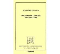 Discours Sur L'origine De L'inegalite - Concours De 1754