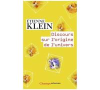 Etienne Klein – Discours sur l'origine de l'univers – Flammarion