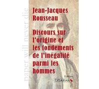 Discours Sur L'origine Et Les Fondements De L'inégalité Parmi Les Hommes