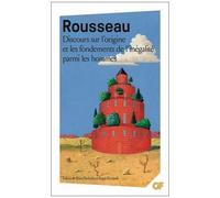 Jean-Jacques Rousseau – Discours sur l'origine et les fondements de l'inégalité parmi les hommes