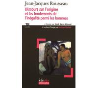 Discours sur l'origine et les fondements de l'inégalité parmi les hommes - Jean-Jacques Rousseau - Gallimard - Poche - Essai