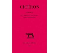 Discours, tome 18 : Pour Marcellus - Pour Ligarius - Pour le roi Déjotarus