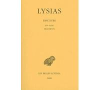 Discours, tome 2, 5e édition. Discours XVI-XXXV - Fragment - Lettres